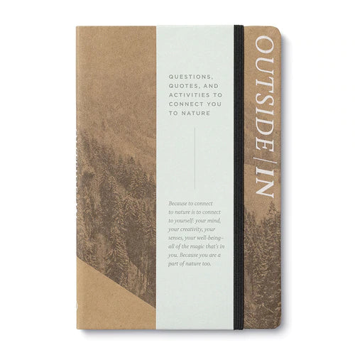 "Outside In: Questions, Quotes, and Activities to Connect You to Nature" – Embrace the Outdoors Within - The Grateful Collective
